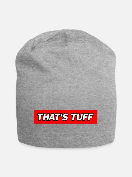 That's Tuff - Funny Memes - Jersey-Beanie - Grau meliert