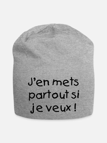 Je m'en mets partout - Bonnet en jersey - gris chiné