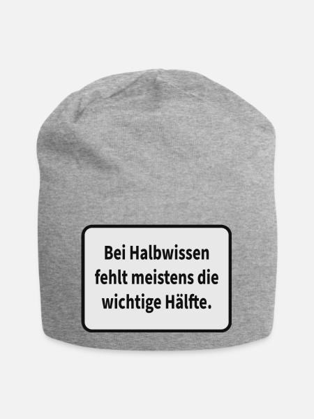 Halbwissen Humor, Lustige Sprüche - Jersey-Beanie - Grau meliert