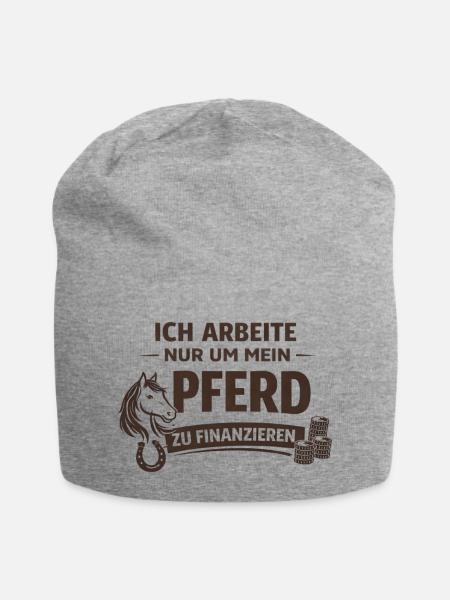 Ich arbeite nur um mein Pferd zu finanzieren - Jersey-Beanie - Grau meliert