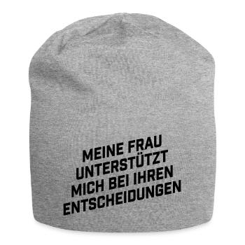 Frau unterstützt mich bei ihren Entscheidungen - Jersey-Beanie - Grau meliert - Vorne