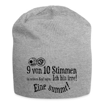 9 von 10 Stimmen in meinen Kopf sagen Ich bin... - Jersey-Beanie - Grau meliert - Vorne