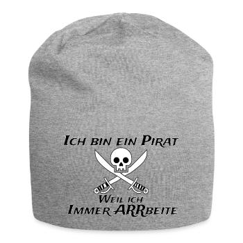 Ich bin ein Pirat weil ich immer arbeite - Jersey-Beanie - Grau meliert - Vorne