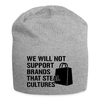 Nous ne soutiendrons pas les marques qui volent des cultures - Bonnet en jersey - gris chiné - Devant