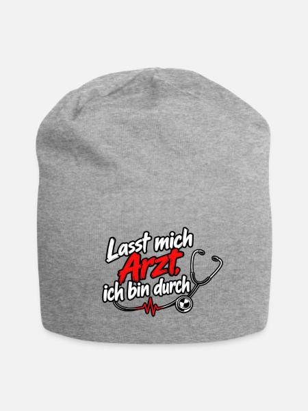 Lasst mich Arzt, ich bin durch - Jersey-Beanie - Grau meliert