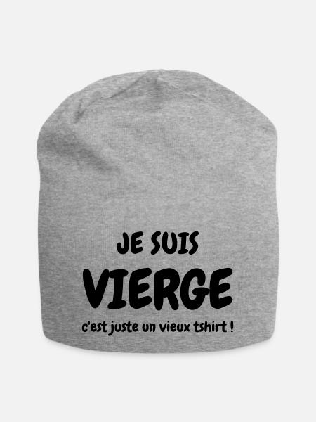 Je suis vierge - Humour - Drôle - Blague - Fun - Bonnet en jersey - gris chiné