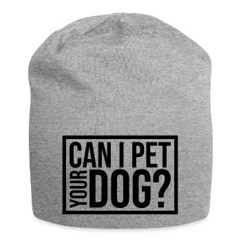Caressez votre chien en disant - Bonnet en jersey - gris chiné - Devant