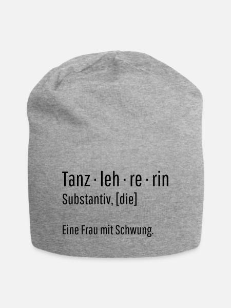 Tanzlehrerin Substantiv Definition Tanz Geschenk - Jersey-Beanie - Grau meliert