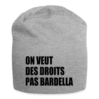 on veut des droits pas bardella - Bonnet en jersey - gris chiné - Devant