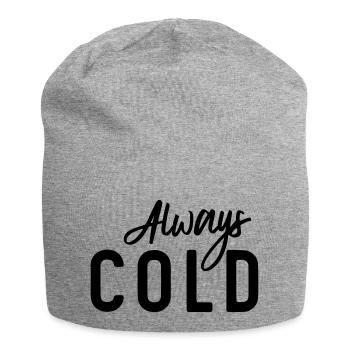 Always Cold - Jersey Beanie - heather grey - Front