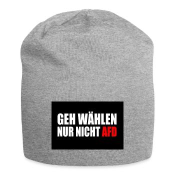 geh wählen nur nicht afd - Jersey-Beanie - Grau meliert - Vorne