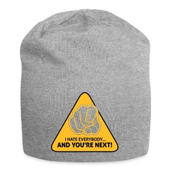 Ich hasse alle ... Und du bist nächstes! - Jersey-Beanie - Grau meliert - Vorne