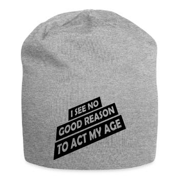 to act my age - Jersey Beanie - heather grey - Front