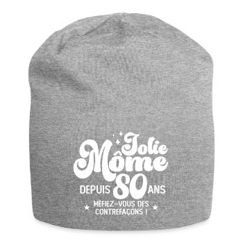 Cadeau Femme anniversaire 80 ans jolie mome - Bonnet en jersey - gris chiné - Devant