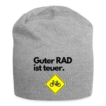 Un bon RAD coûte cher. - Bonnet en jersey - gris chiné - Devant