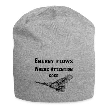 L’énergie circule là où l’attention va - Bonnet en jersey - gris chiné - Devant