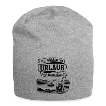 wir schicken den Urlaub nach Deutschland - Jersey-Beanie - Grau meliert - Vorne