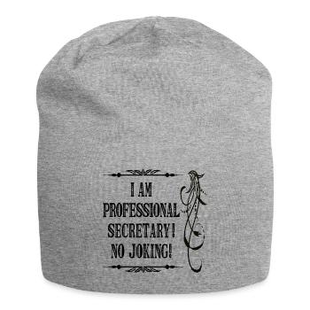 Je suis secrétaire professionnel sans blague - Police noire - Bonnet en jersey - gris chiné - Devant