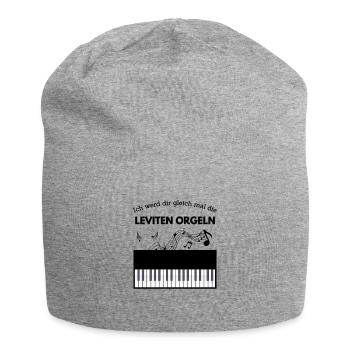 Ich Orgel dir die Leviten ! - Jersey-Beanie - Grau meliert - Vorne
