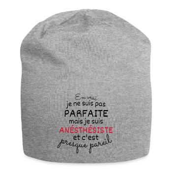 En Vrai Pas Parfaite Mais Je Suis Anésthésiste - Bonnet en jersey - gris chiné - Devant