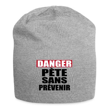 Danger Pète sans prévenir - Bonnet en jersey - gris chiné - Devant