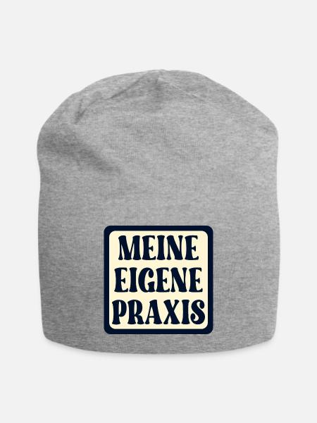 Meine eigene Praxis SCHILD - Ärztin SPRÜCHE - Jersey-Beanie - Grau meliert
