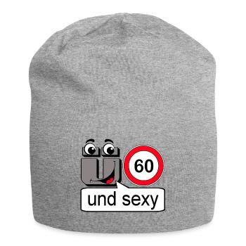 60th birthday , and sexy - Jersey Beanie - heather grey - Front