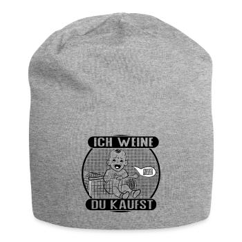 Ich weine – du bezahlst! - Jersey-Beanie - Grau meliert - Vorne