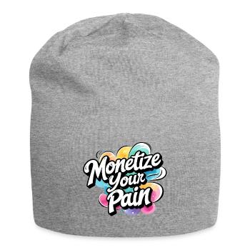 Montetize votre douleur - Bonnet en jersey - gris chiné - Devant