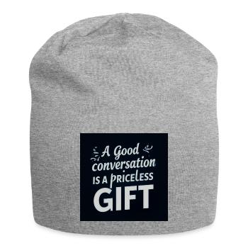 Une bonne conversation est un cadeau précieux - Bonnet en jersey - gris chiné - Devant