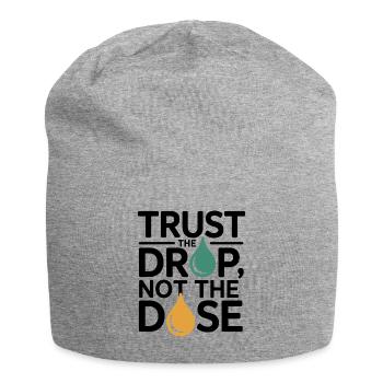 Homeopathy Trust The Drop Not Dose Professional - Bonnet en jersey - gris chiné - Devant