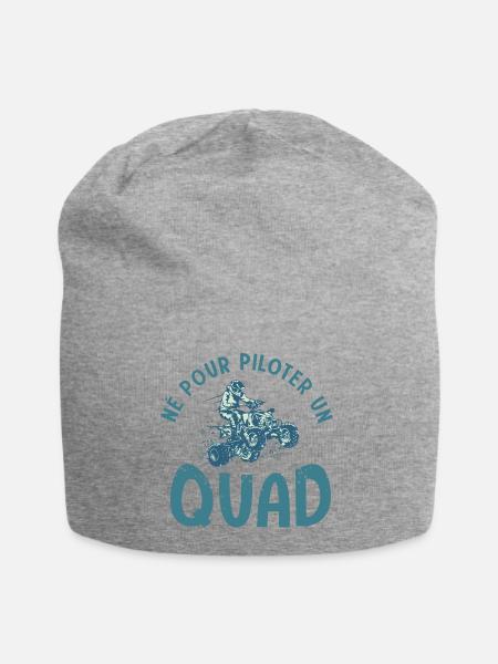 Quad né pour quad atv quad quad - Bonnet en jersey - gris chiné