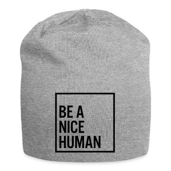 Be a nice human - Jersey-Beanie - Grau meliert - Vorne
