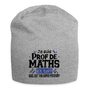 Prof Professeur Maths Métier Humour Cadeau - Bonnet en jersey - gris chiné - Devant