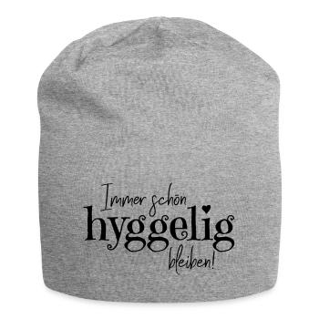 Spruch: "Immer schön hyggelig bleiben!" - Jersey-Beanie - Grau meliert - Vorne