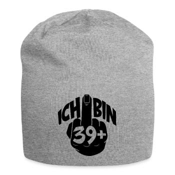 ICH BIN 39+ Ü40 GEBURTSTAG - Jersey-Beanie - Grau meliert - Vorne