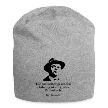 Tucholsky: Die Basis einer gesunden Ordnung ist e - Jersey-Beanie - Grau meliert - Vorne