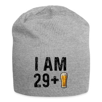 I am 29 Plus Beer - 30th birthday - Jersey Beanie - heather grey - Front