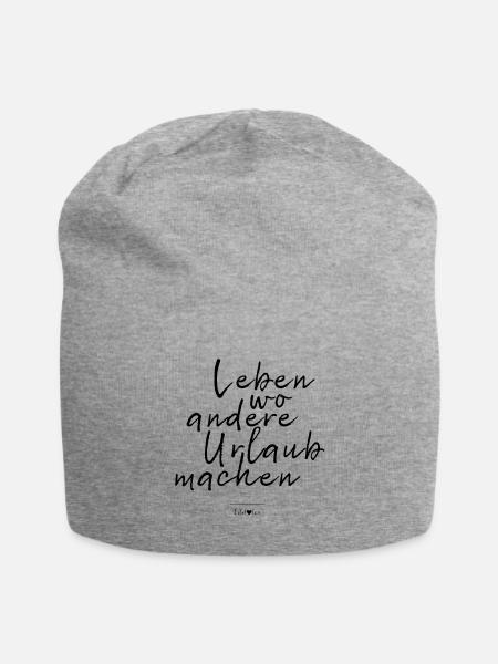 Leben wo andere Urlaub machen I Eifellov T-Shirts - Jersey-Beanie - Grau meliert
