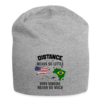 Distanz bedeutet so wenig, wenn jemand viel bedeutet - Jersey-Beanie - Grau meliert - Vorne