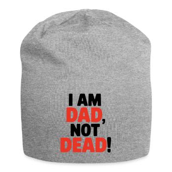 I am dad, not dead, lustiger Spruch für Väter - Jersey-Beanie - Grau meliert - Vorne