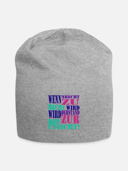 Wenn Unrecht zu Recht wird wird Widerstand zur Pfl - Jersey-Beanie - Grau meliert