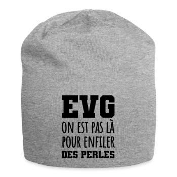 EVG on est pas là pour enfiler des perles - Bonnet en jersey - gris chiné - Devant