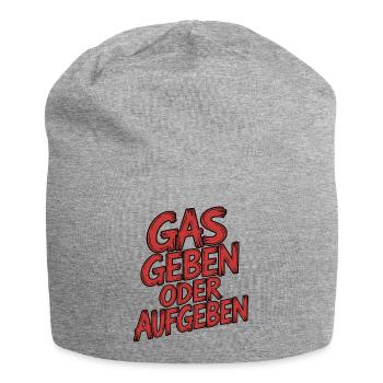 Gas geben oder Aufgeben - Jersey-Beanie - Grau meliert - Vorne