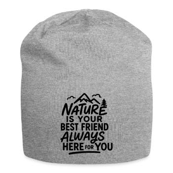 Die Natur ist Ihr bester Freund, immer für Sie da - Jersey-Beanie - Grau meliert - Vorne