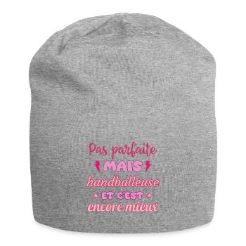 Pas parfaite mais handballeuse,Handball,handball - Bonnet en jersey - gris chiné - Devant
