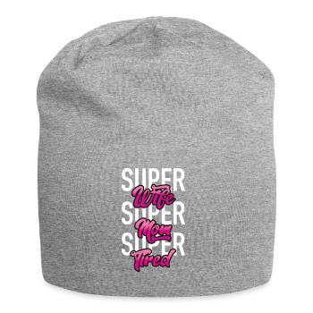 Super Wife - Super Mom - Super Tired - Jersey Beanie - heather grey - Front