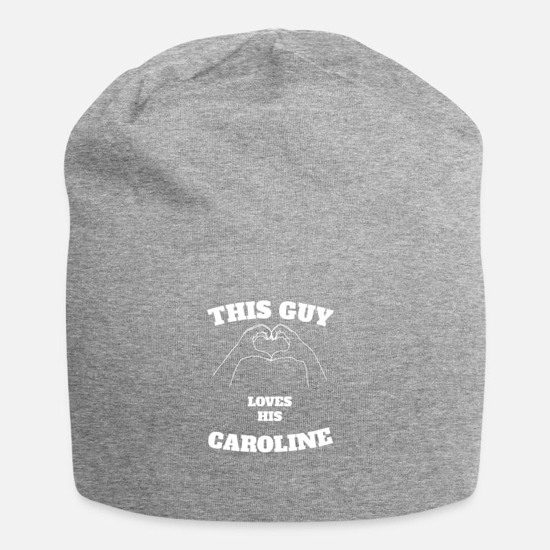 Ce mec aime son cadeau de Caroline Valentine Day - Bonnet en jersey - gris chiné