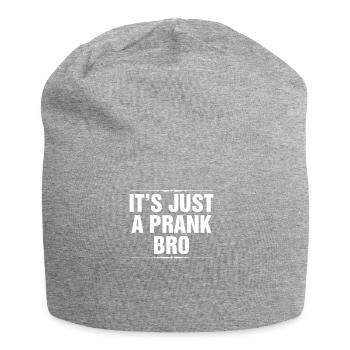 Es ist nur ein Streich Bro - Jersey-Beanie - Grau meliert - Vorne