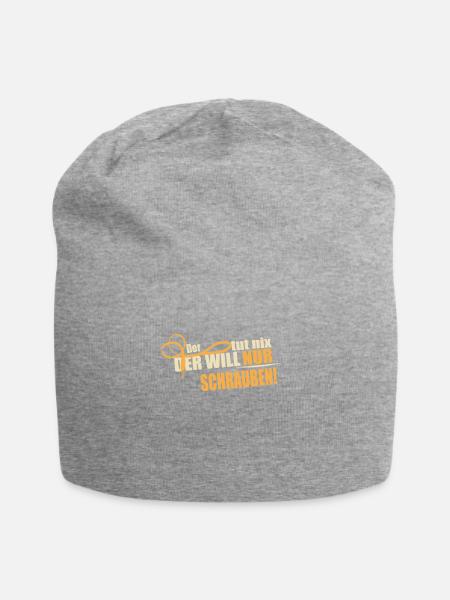 Der will nur Schrauben - Jersey-Beanie - Grau meliert